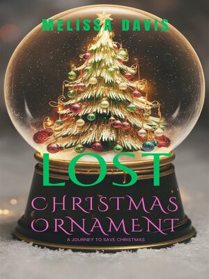 cover image of LOST CHRISTMAS ORNAMENT